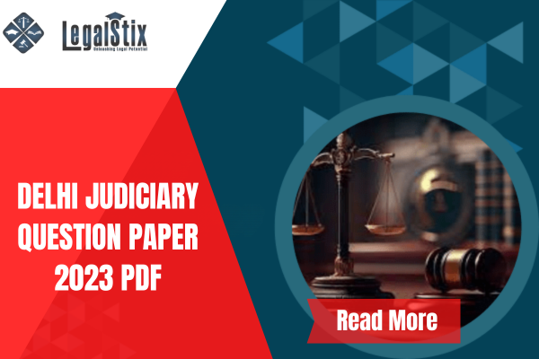 Delhi Judiciary Question Paper 2023 PDF